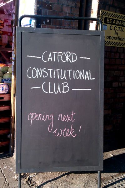 Catford Constitutional Club opening soon - 23rd November 2013