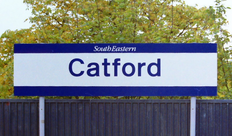 Brand new, freshly
                      painted, Catford sign